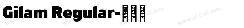 Gilam Regular字体转换